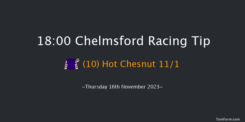 Chelmsford 18:00 Handicap (Class 4) 7f Sat 11th Nov 2023