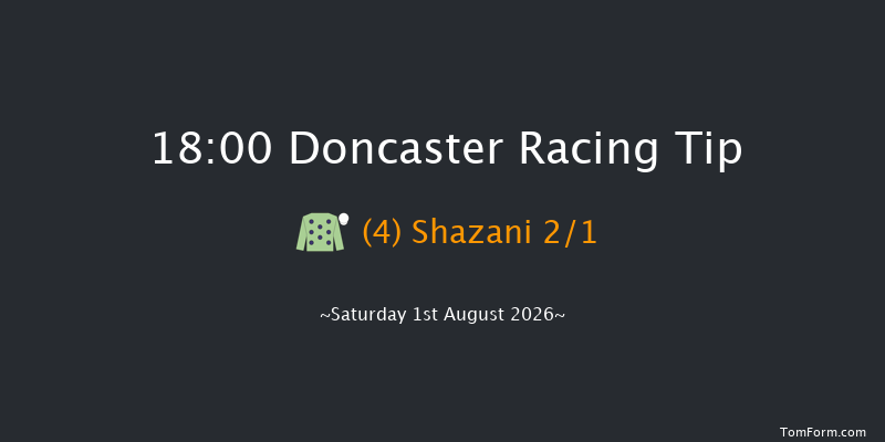 Doncaster 18-00 (Class 5) 6f Thu 23rd Jul 2026