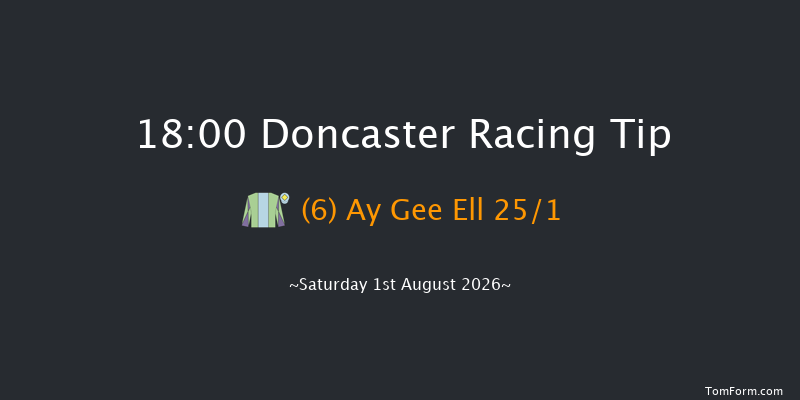 Doncaster 18-00 (Class 5) 6f Thu 23rd Jul 2026