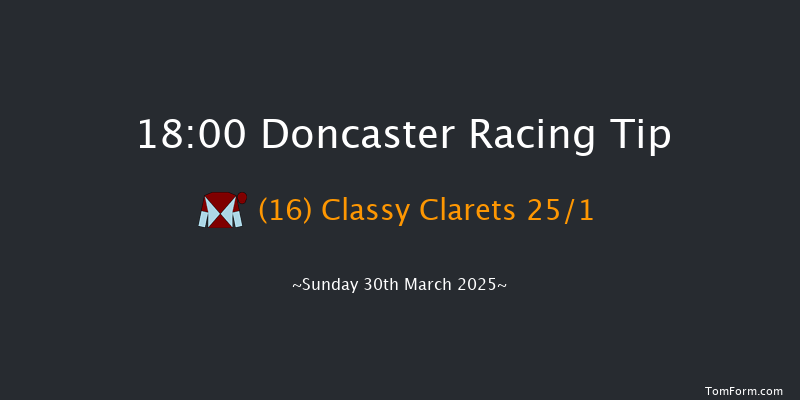 Doncaster 18-00 (Class 5) 5f Sat 29th Mar 2025