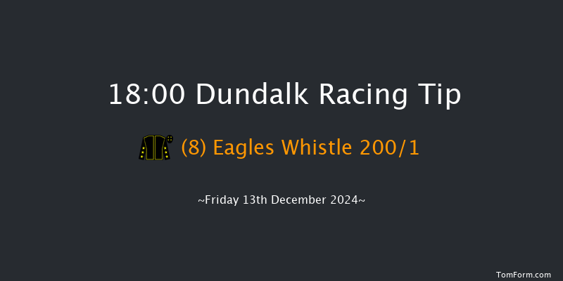 Dundalk  18:00 Maiden 7f Wed 11th Dec 2024