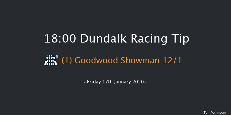 Dundalk 18:00 Handicap 8f Fri 10th Jan 2020