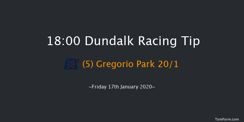 Dundalk 18:00 Handicap 8f Fri 10th Jan 2020