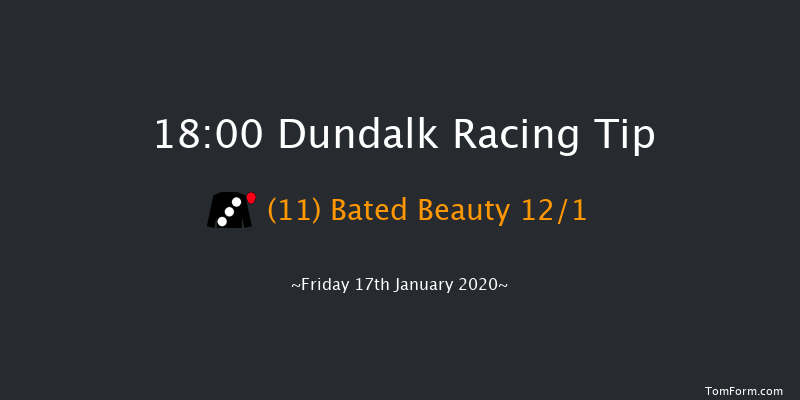 Dundalk 18:00 Handicap 8f Fri 10th Jan 2020