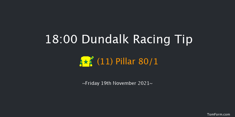 Dundalk 18:00 Handicap 6f Wed 17th Nov 2021