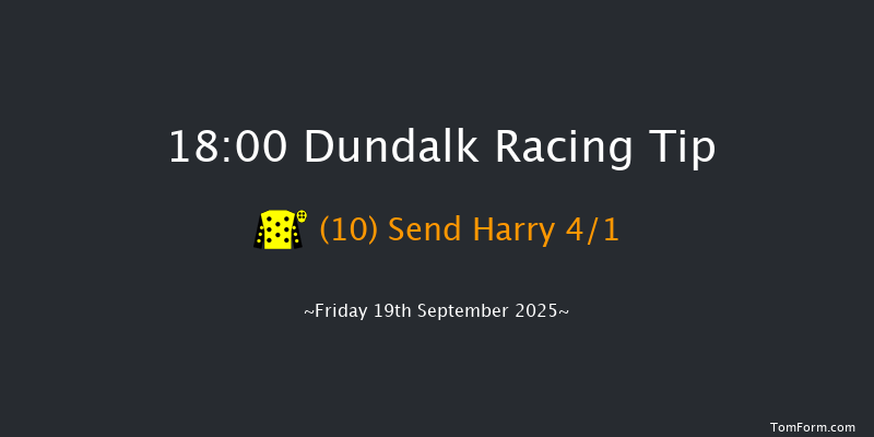 Dundalk 18-00 7f Fri 15th Aug 2025