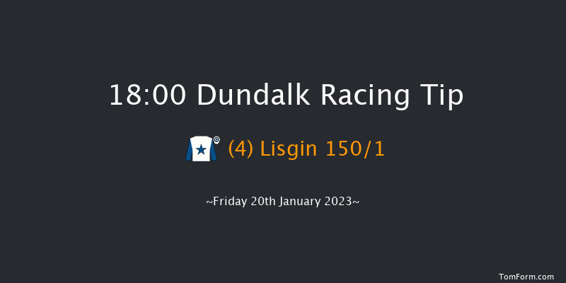 Dundalk 18:00 Maiden 7f Wed 18th Jan 2023