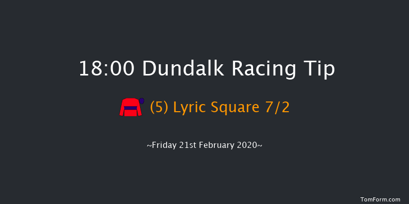 Irish Stallion Farms EBF Fillies Maiden (Plus 10) Dundalk 18:00 Maiden 8f Fri 14th Feb 2020