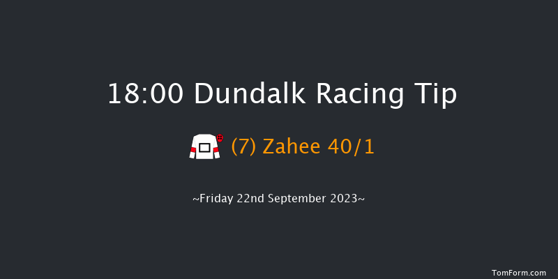 Dundalk 18:00 Handicap 7f Tue 15th Aug 2023