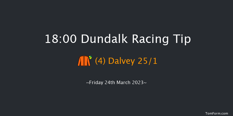 Dundalk 18:00 Handicap 11f Thu 16th Mar 2023
