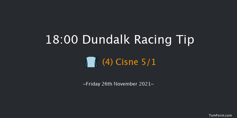 Dundalk 18:00 Maiden 8f Wed 24th Nov 2021