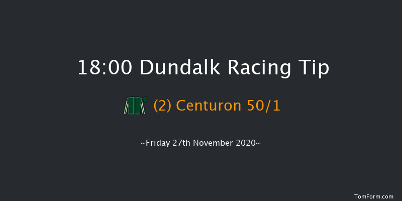 Irish Stallion Farms EBF Maiden (Plus 10) (Div 1) Dundalk 18:00 Maiden 6f Wed 25th Nov 2020