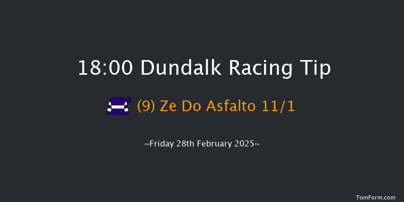 Dundalk  18:00 Maiden 8f Fri 21st Feb 2025