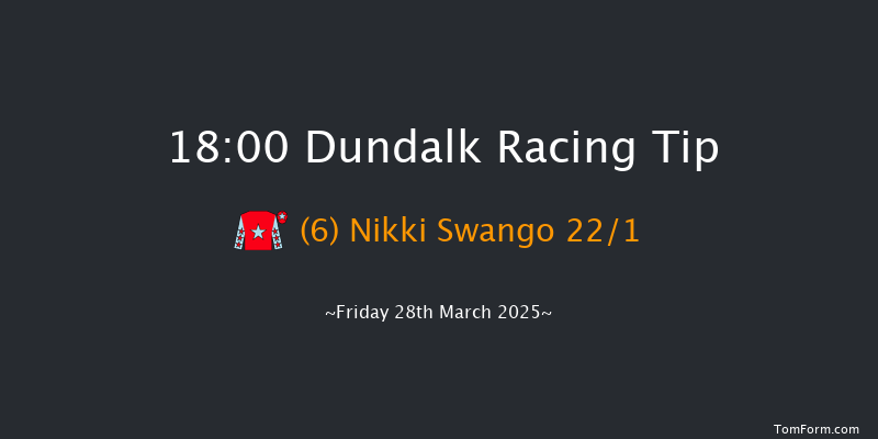 Dundalk  18:00 Handicap 7f Fri 21st Mar 2025