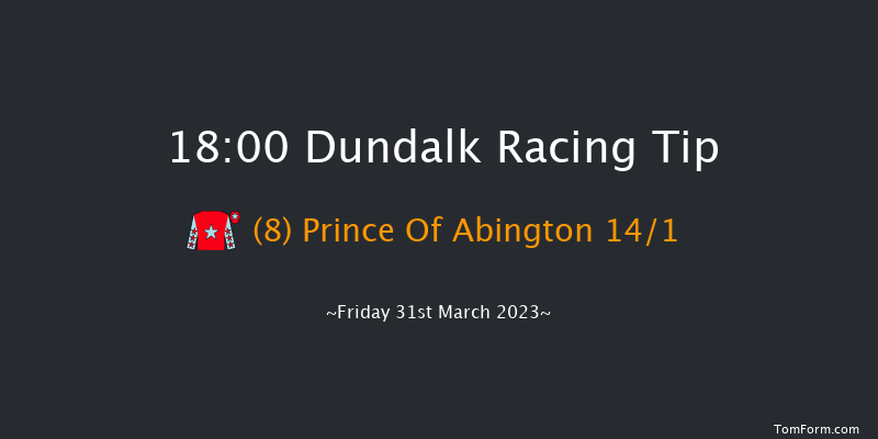 Dundalk 18:00 Claimer 7f Fri 24th Mar 2023
