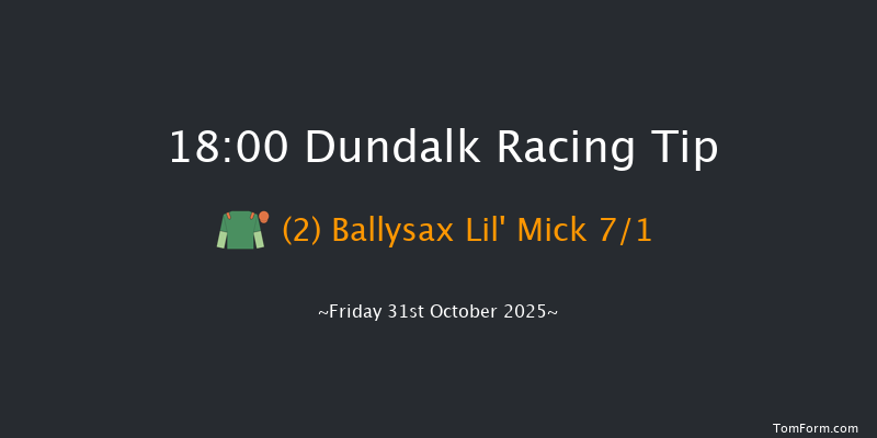 Dundalk 18-00 5f Wed 29th Oct 2025
