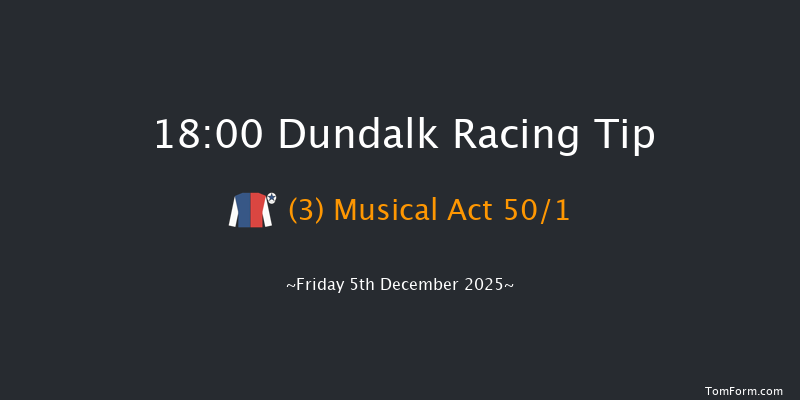 Dundalk 18-00 8f Wed 3rd Dec 2025