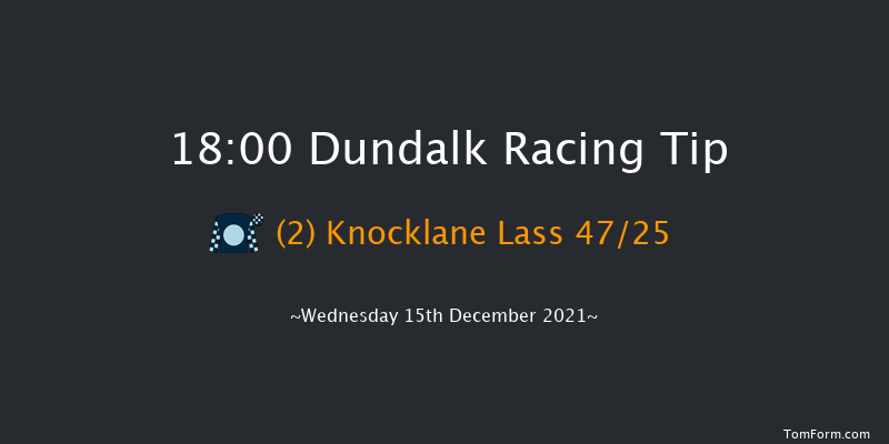 Dundalk 18:00 Stakes 8f Fri 10th Dec 2021