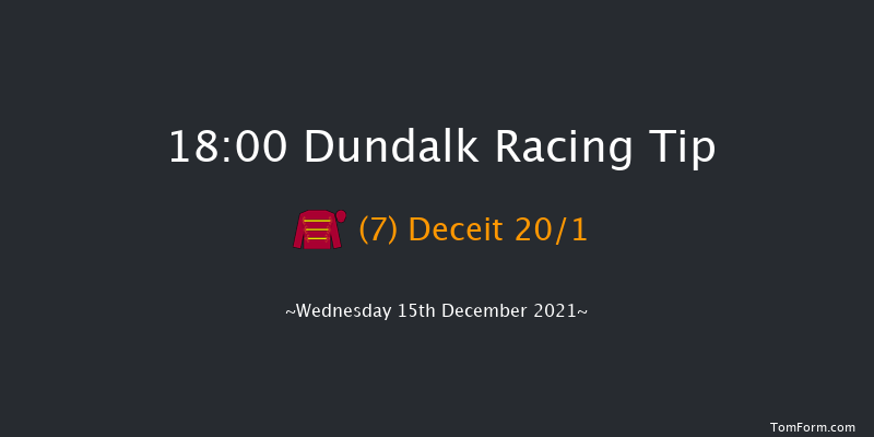 Dundalk 18:00 Stakes 8f Fri 10th Dec 2021