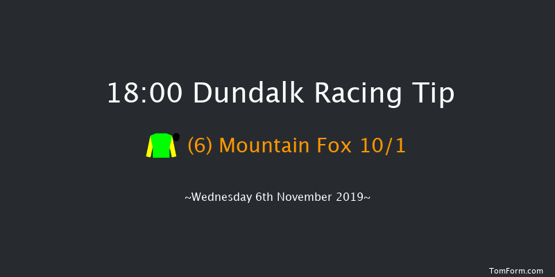 Dundalk 18:00 Handicap 11f Fri 1st Nov 2019