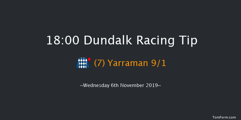 Dundalk 18:00 Handicap 11f Fri 1st Nov 2019