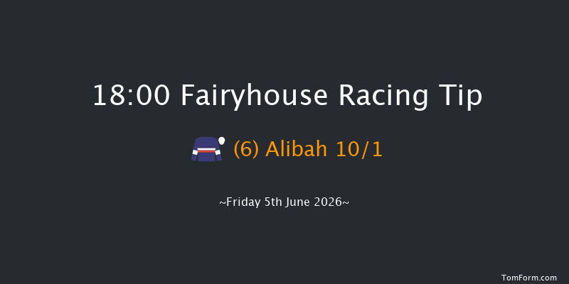Fairyhouse 18-00 6f Thu 28th May 2026