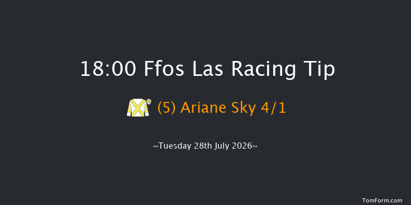 Ffos Las 18-00 (Class 6) 7f Tue 14th Jul 2026
