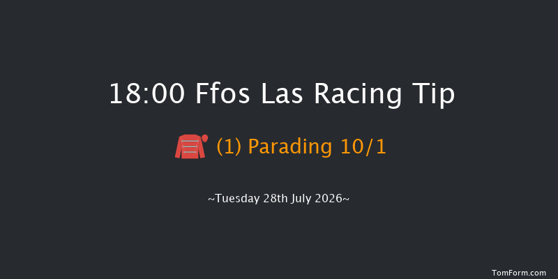 Ffos Las 18-00 (Class 6) 7f Tue 14th Jul 2026
