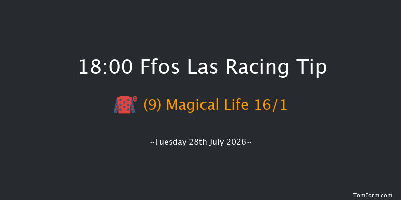 Ffos Las 18-00 (Class 6) 7f Tue 14th Jul 2026