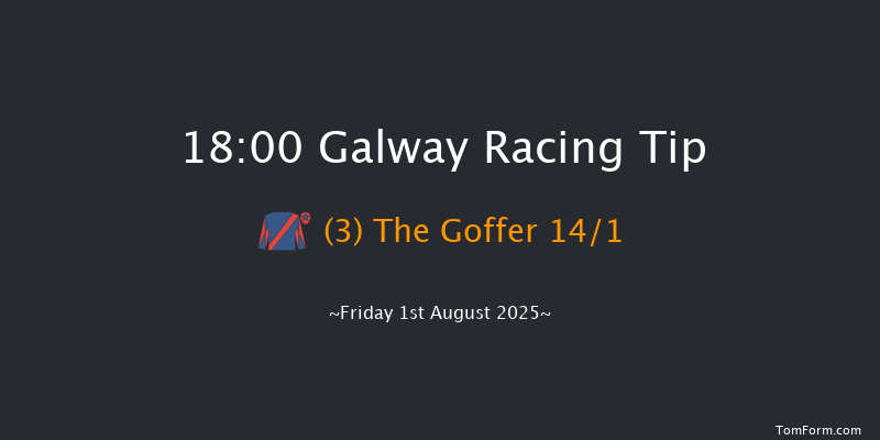 Galway 18-00 22f Thu 31st Jul 2025