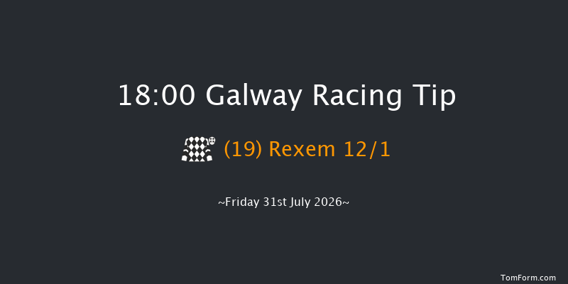 Galway 18-00 22f Thu 30th Jul 2026