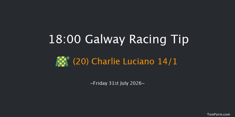 Galway 18-00 22f Thu 30th Jul 2026