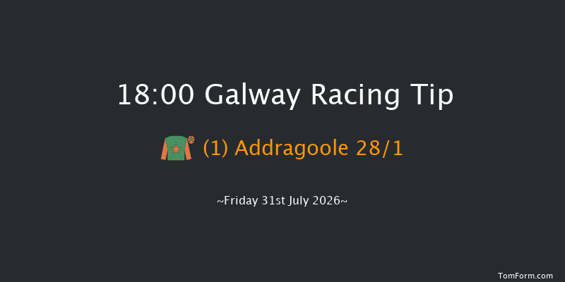 Galway 18-00 22f Thu 30th Jul 2026