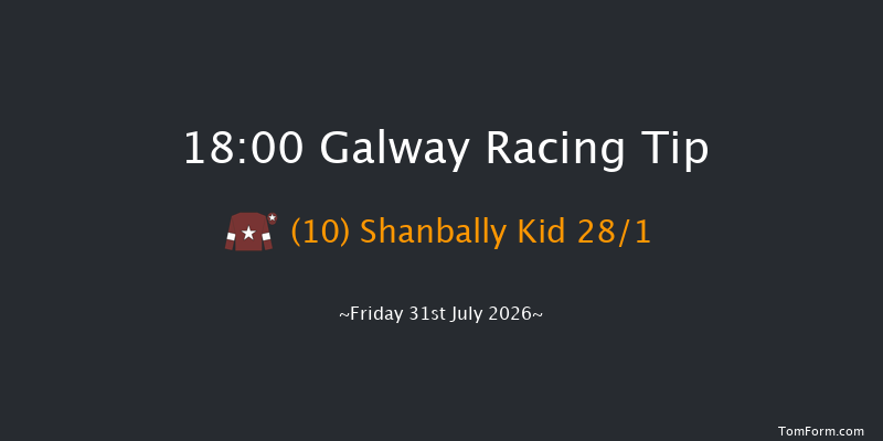 Galway 18-00 22f Thu 30th Jul 2026