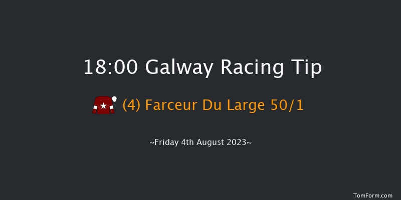 Galway 18:00 Handicap Chase 22f Thu 3rd Aug 2023