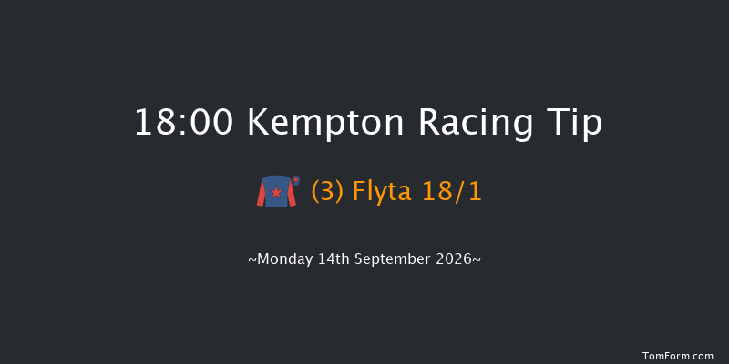 Kempton 18-00 (Class 5) 8f Wed 9th Sep 2026