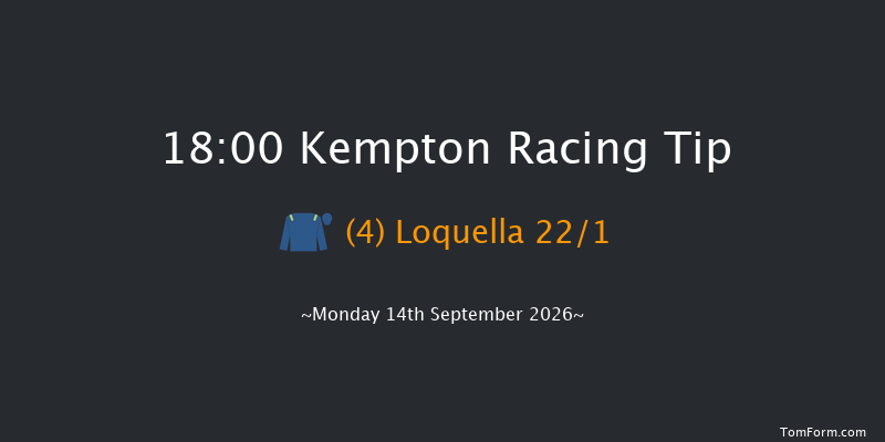 Kempton 18-00 (Class 5) 8f Wed 9th Sep 2026