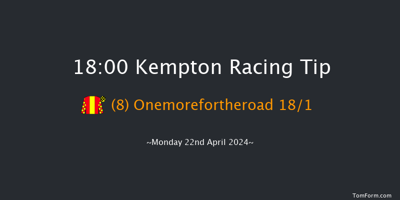 Kempton  18:00 Handicap Chase (Class 3) 18f Wed 17th Apr 2024