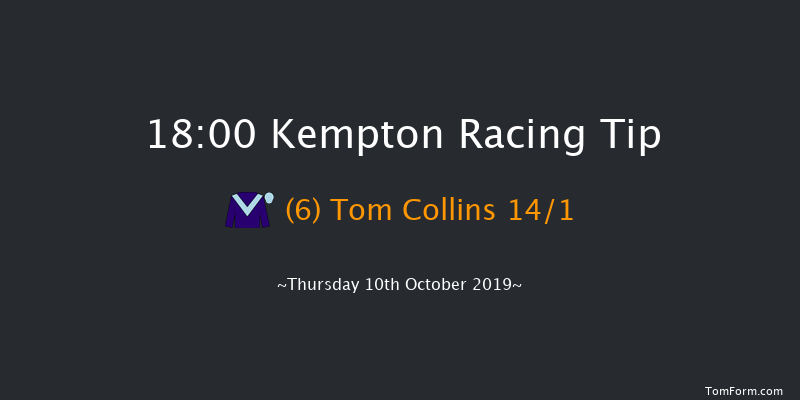 Kempton 18:00 Stakes (Class 5) 6f Wed 9th Oct 2019