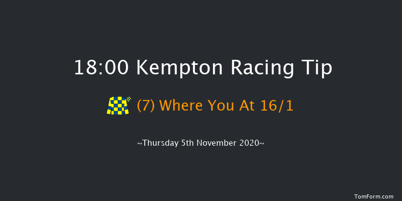 Unibet Extra Place Offers Every Day Nursery Kempton 18:00 Handicap (Class 5) 8f Wed 4th Nov 2020