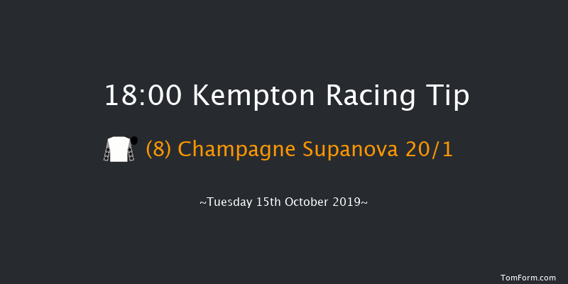 Kempton 18:00 Handicap (Class 4) 6f Thu 10th Oct 2019