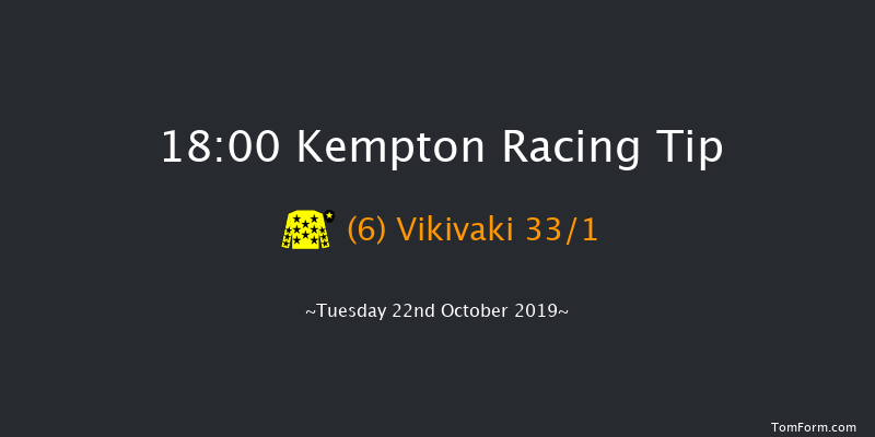 Kempton 18:00 Handicap (Class 6) 8f Sun 20th Oct 2019
