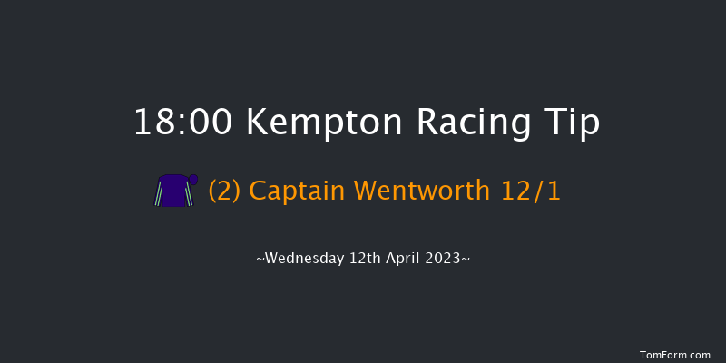 Kempton 18:00 Handicap (Class 6) 7f Mon 10th Apr 2023