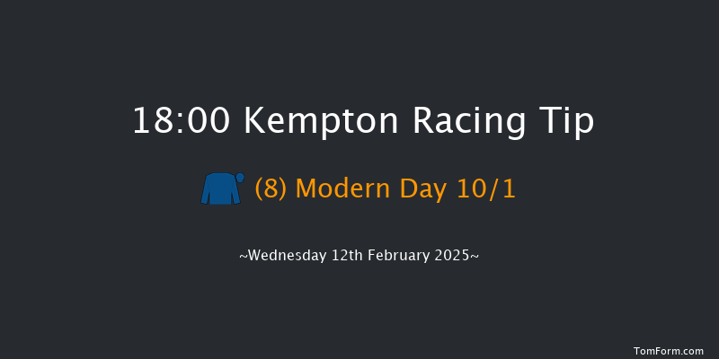 Kempton  18:00 Maiden (Class 5) 8f Fri 7th Feb 2025