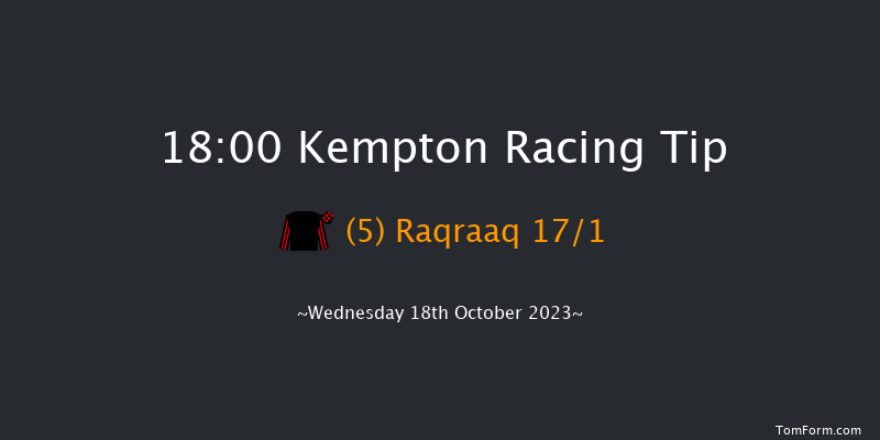 Kempton 18:00 Handicap (Class 6) 8f Mon 16th Oct 2023