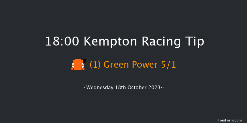 Kempton 18:00 Handicap (Class 6) 8f Mon 16th Oct 2023