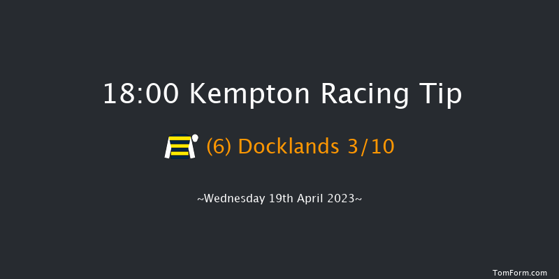 Kempton 18:00 Maiden (Class 5) 7f Mon 17th Apr 2023