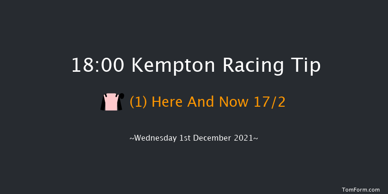 Kempton 18:00 Handicap (Class 3) 16f Mon 29th Nov 2021