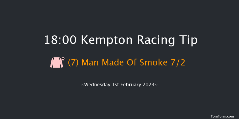 Kempton 18:00 Handicap (Class 6) 8f Sat 28th Jan 2023