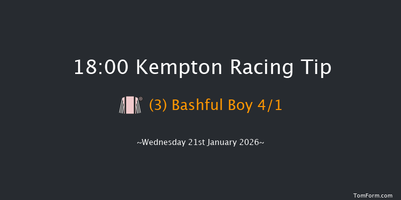 Kempton 18-00 (Class 5) 15f Mon 19th Jan 2026